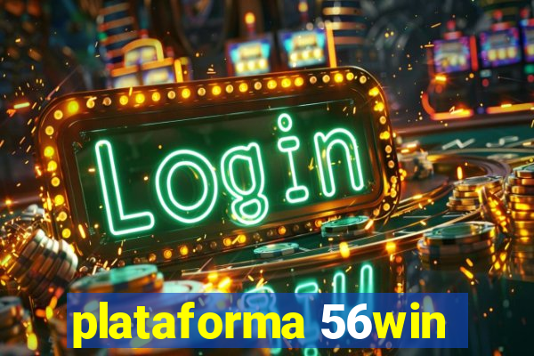 plataforma 56win